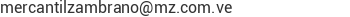 Correo electr&oacute;nico de Mercantil Zambrano C.A.