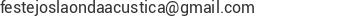 Correo electr&oacute;nico de FESTEJOS LA ONDA ACUSTICA 