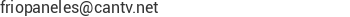 Correo electr&oacute;nico de FRIO PANELES CA